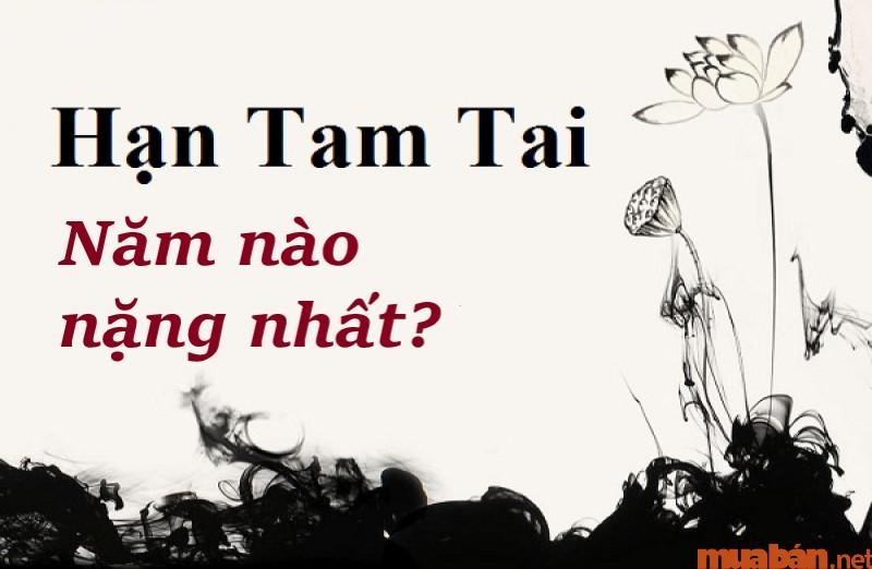Hạn Tam Tai năm thứ hai được xem là nặng nhất